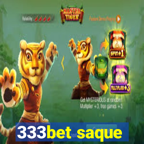 333bet saque